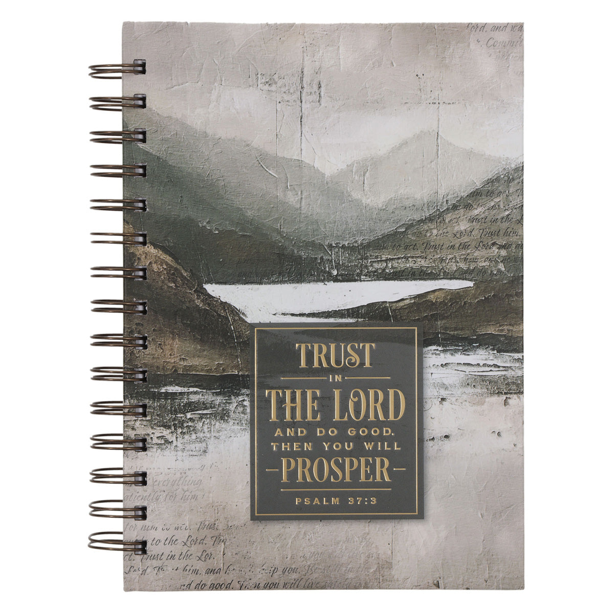Trust in the Lord and do Good Hardcover Wirebound Journal