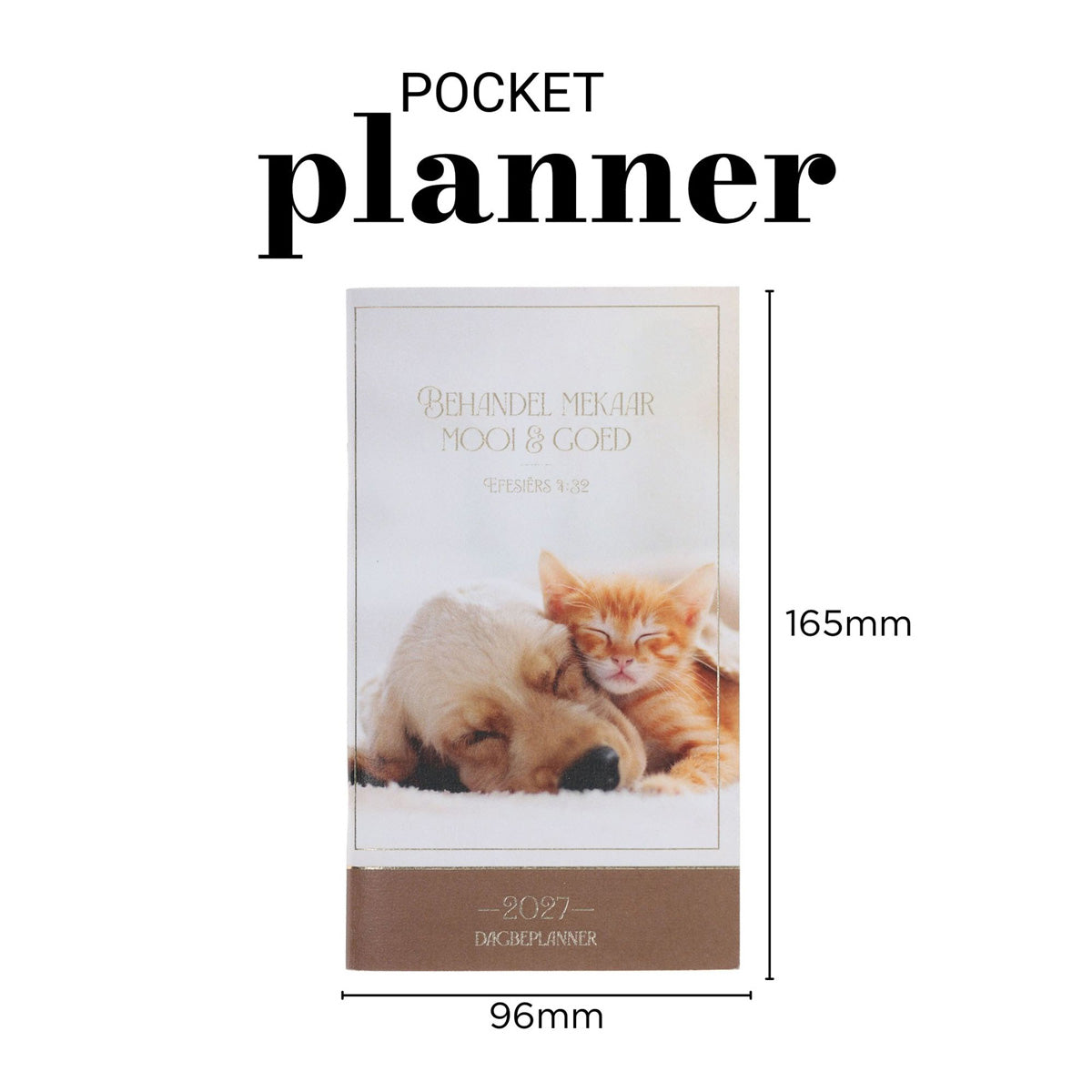 2027 Dagboek - Dagbeplanner - Behandel Mekaar Mooi & Goed