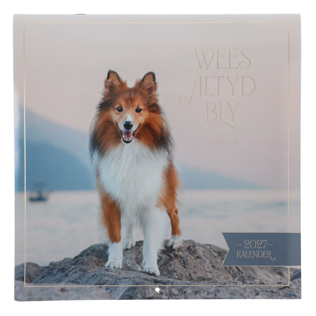 2027 Kalender - Wees Altyd Bly