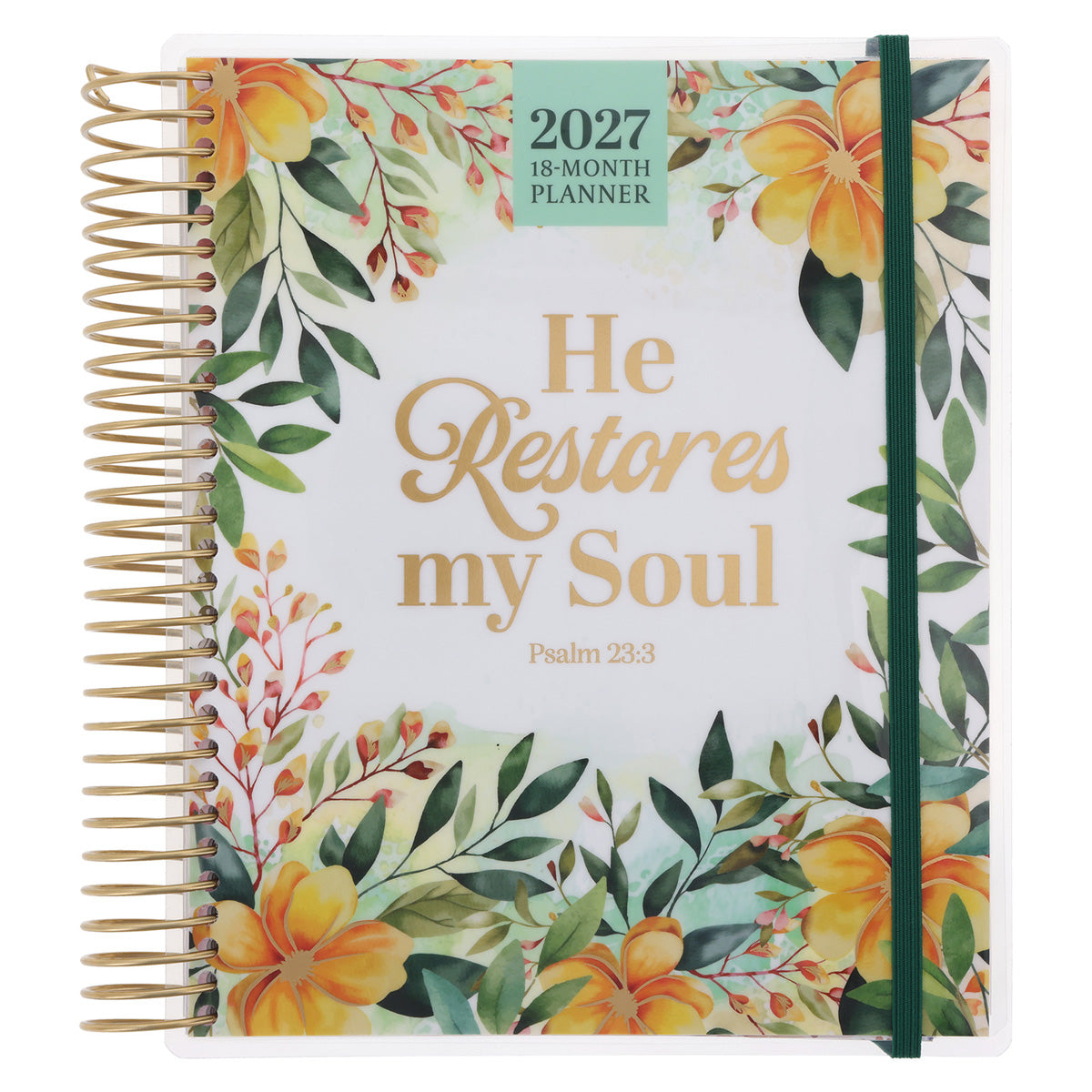 2027 Diary - 18-Month Planner for Women - He Restores My Soul - Wirebound