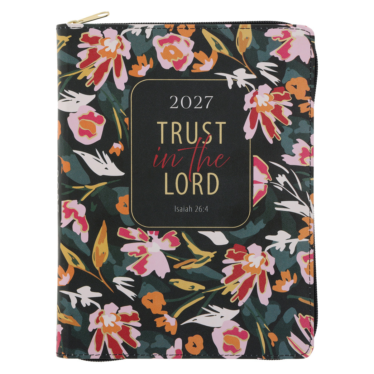 2027 Diary - 18-Month Planner for Women - Trust in the Lord - Faux Leather with Zip