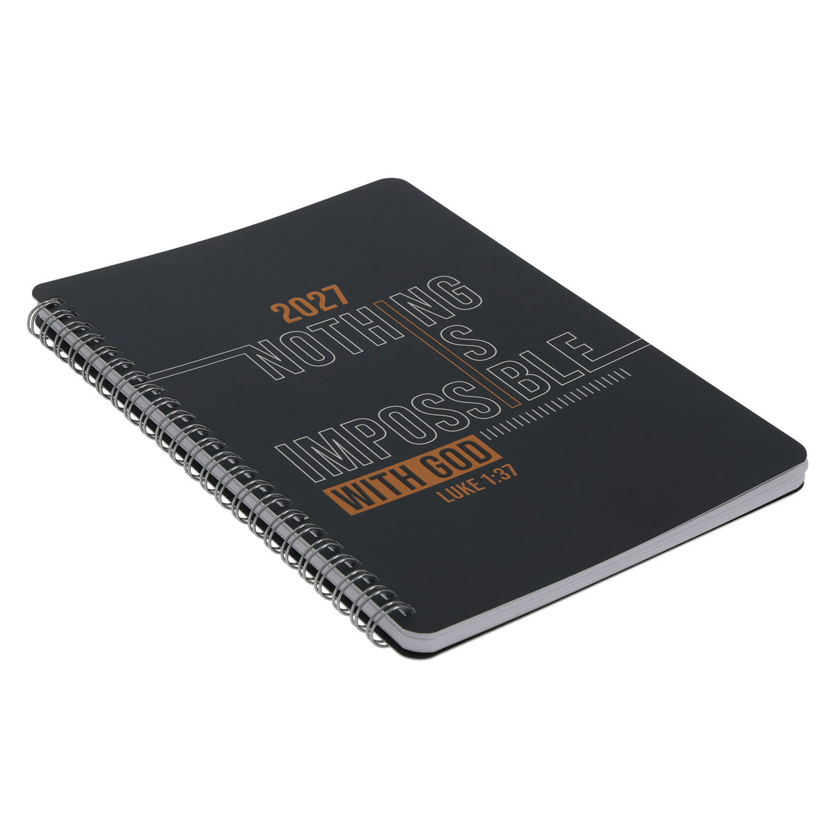 2027 Diary - Daily Planner - Nothing Is Impossible with God - Wirebound
