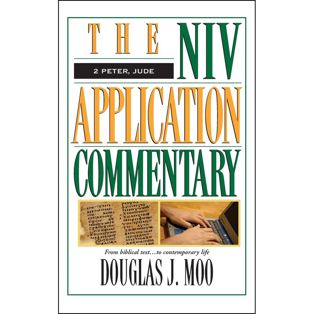 2 Peter, Jude The NIV Application Commentary (The NIV Application Commentary)(Hardcover)