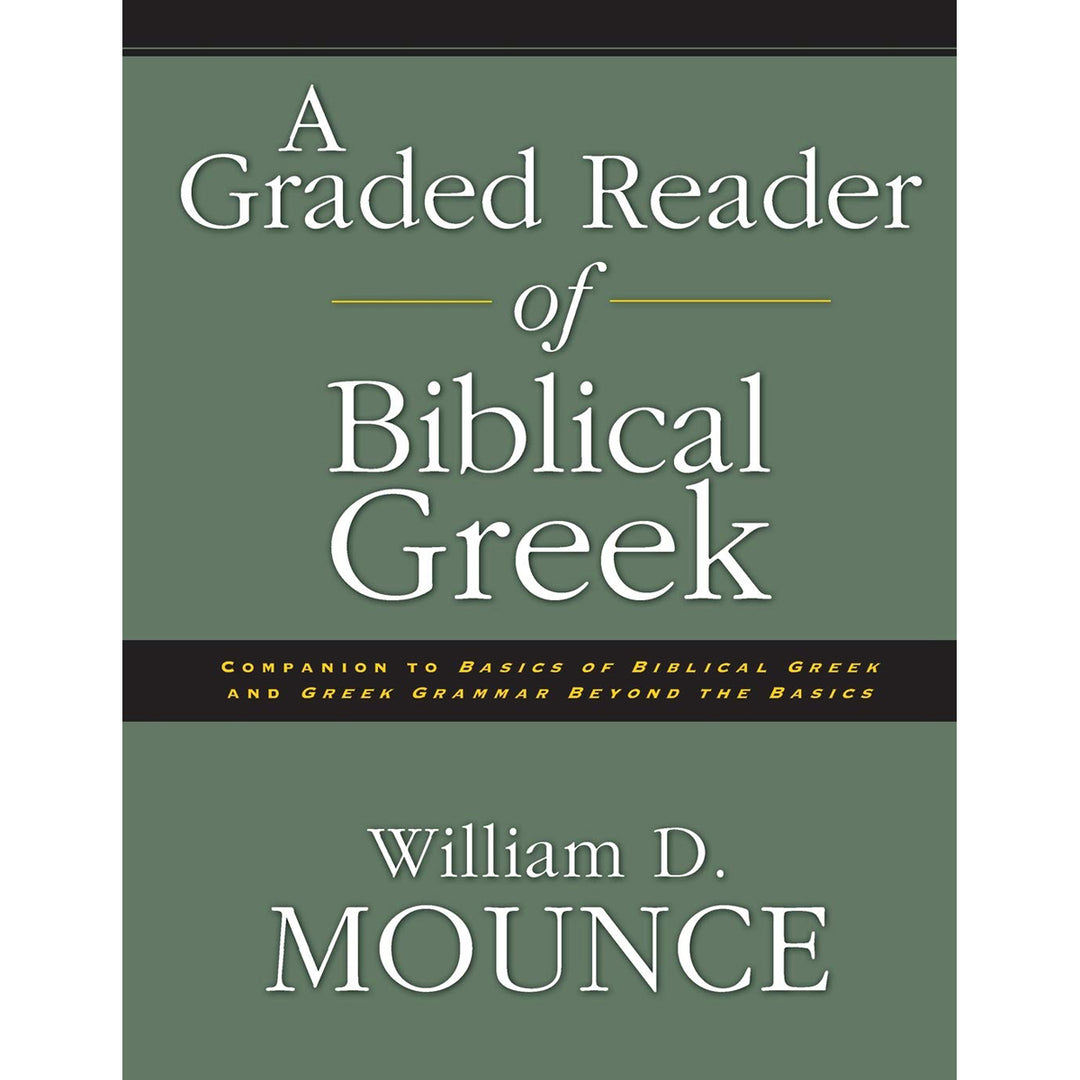 A Graded Reader Of Biblical Greek (Paperback)