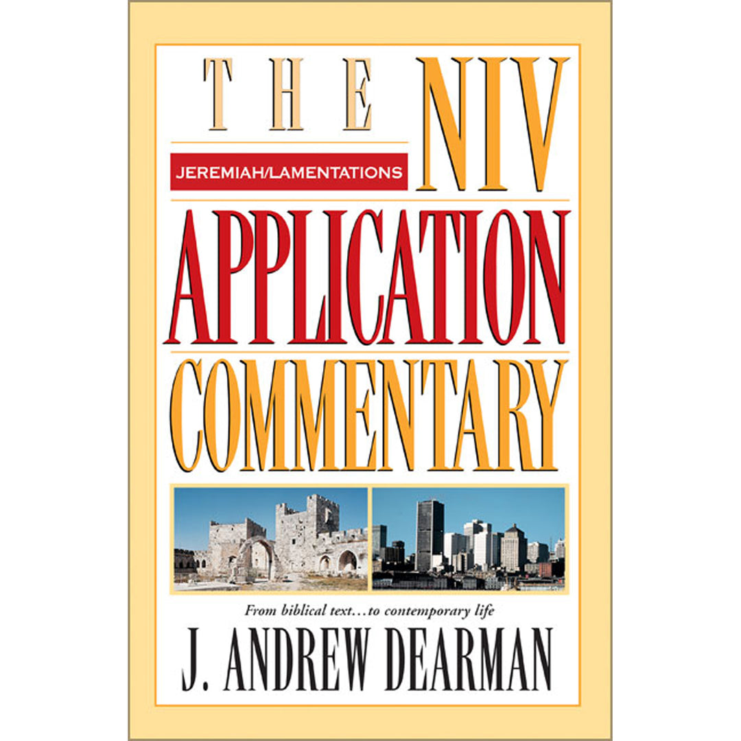 Jeremiah Lamentations (The NIV Application Commentary)(Hardcover)