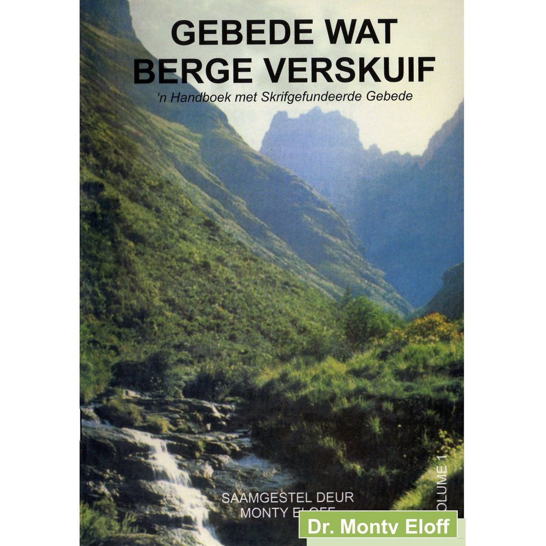 Gebede Wat Berge Verskuif (Sagteband)