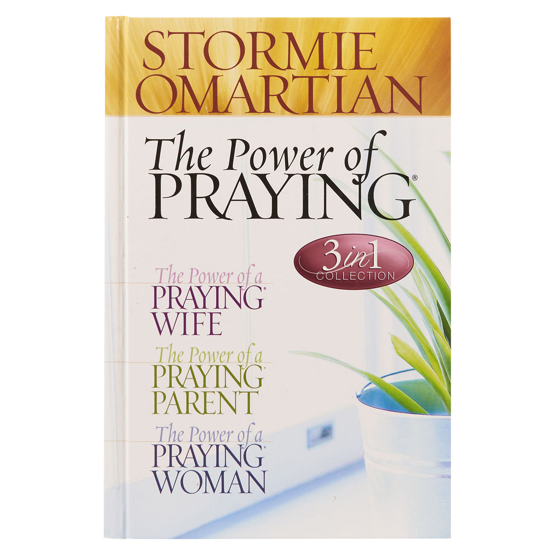 The Power Of Praying (3 In 1 Collection)(Hardcover)
