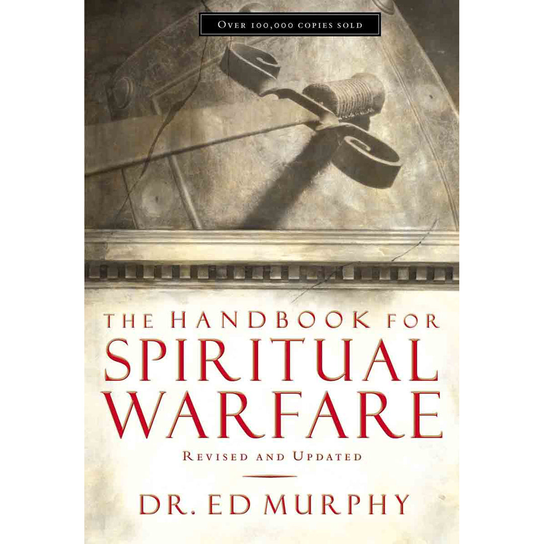 The Handbook For Spiritual Warfare (Paperback)