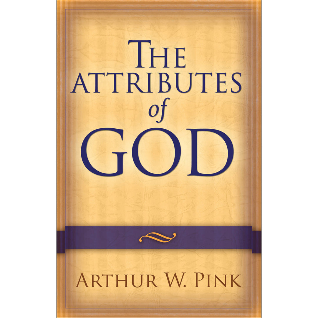 The Attributes Of God (Paperback)