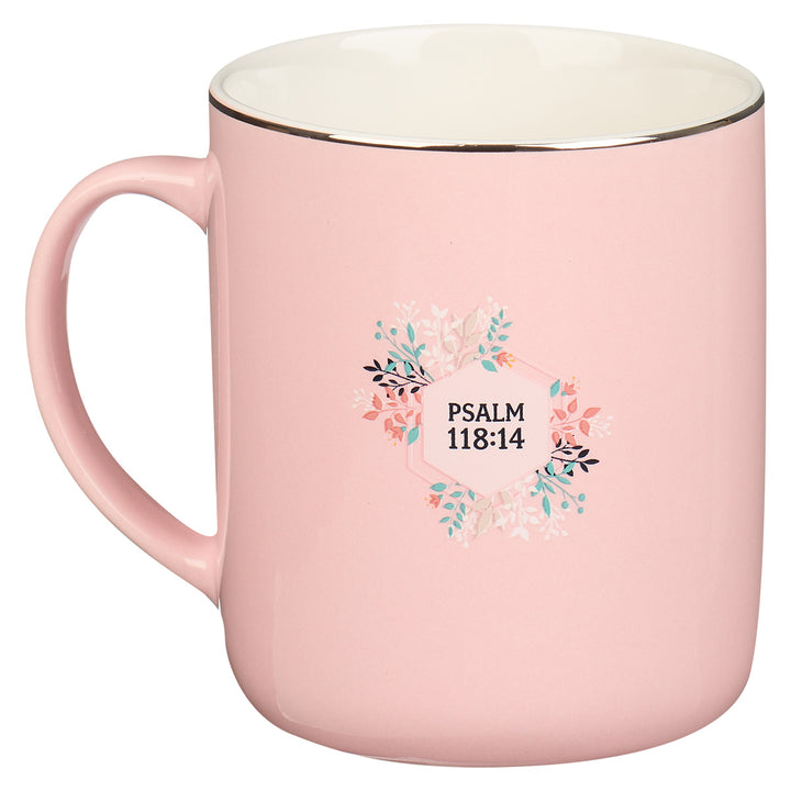 The Lord Is My Strength Ceramic Mug - Ps.118:14