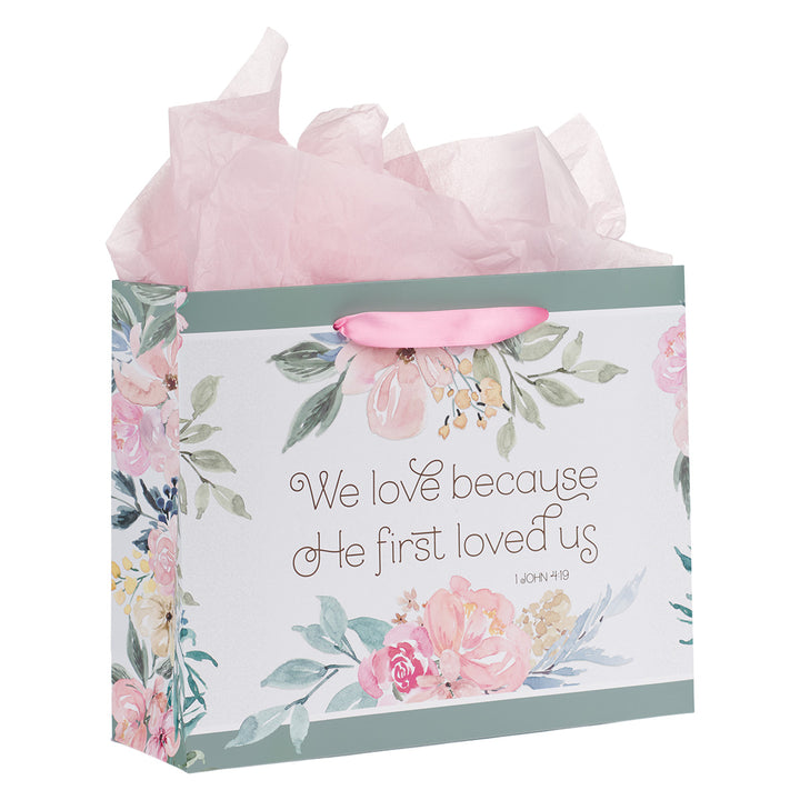 We Love Because He First Loved Us Large Landscape Gift Bag With Card - 1 John 4:19