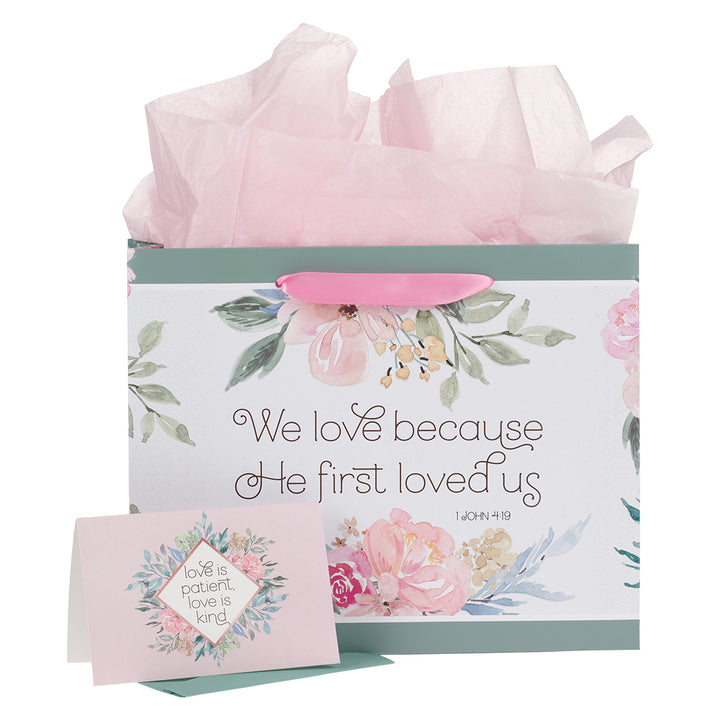 We Love Because He First Loved Us Large Landscape Gift Bag With Card - 1 John 4:19