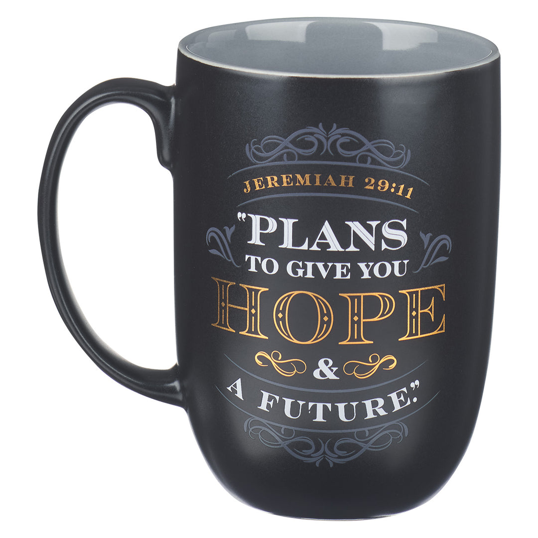 Plans To Give You Hope And A Future Black And Grey Ceramic Mug - Jer 29:11
