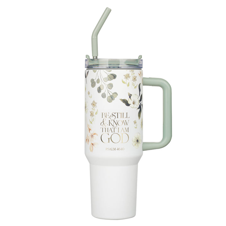 Be Still & Know That I Am God Large Stainless Steel Travel Mug with Handle and Straw