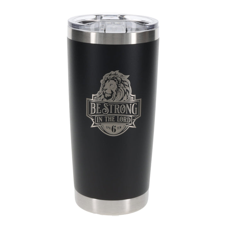 Be Strong in the Lord Stainless Steel Travel Mug