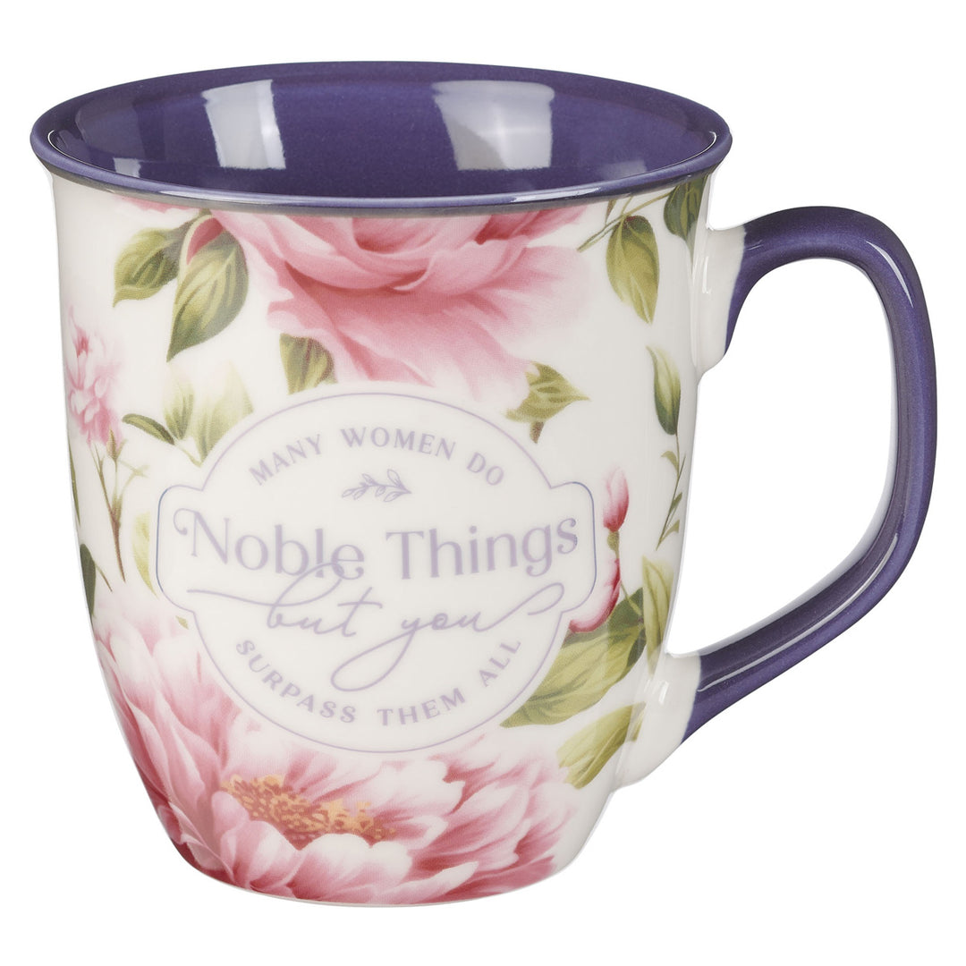 Many Women Do Noble Things But You Surpass Them All Ceramic Mug with Blue Interior