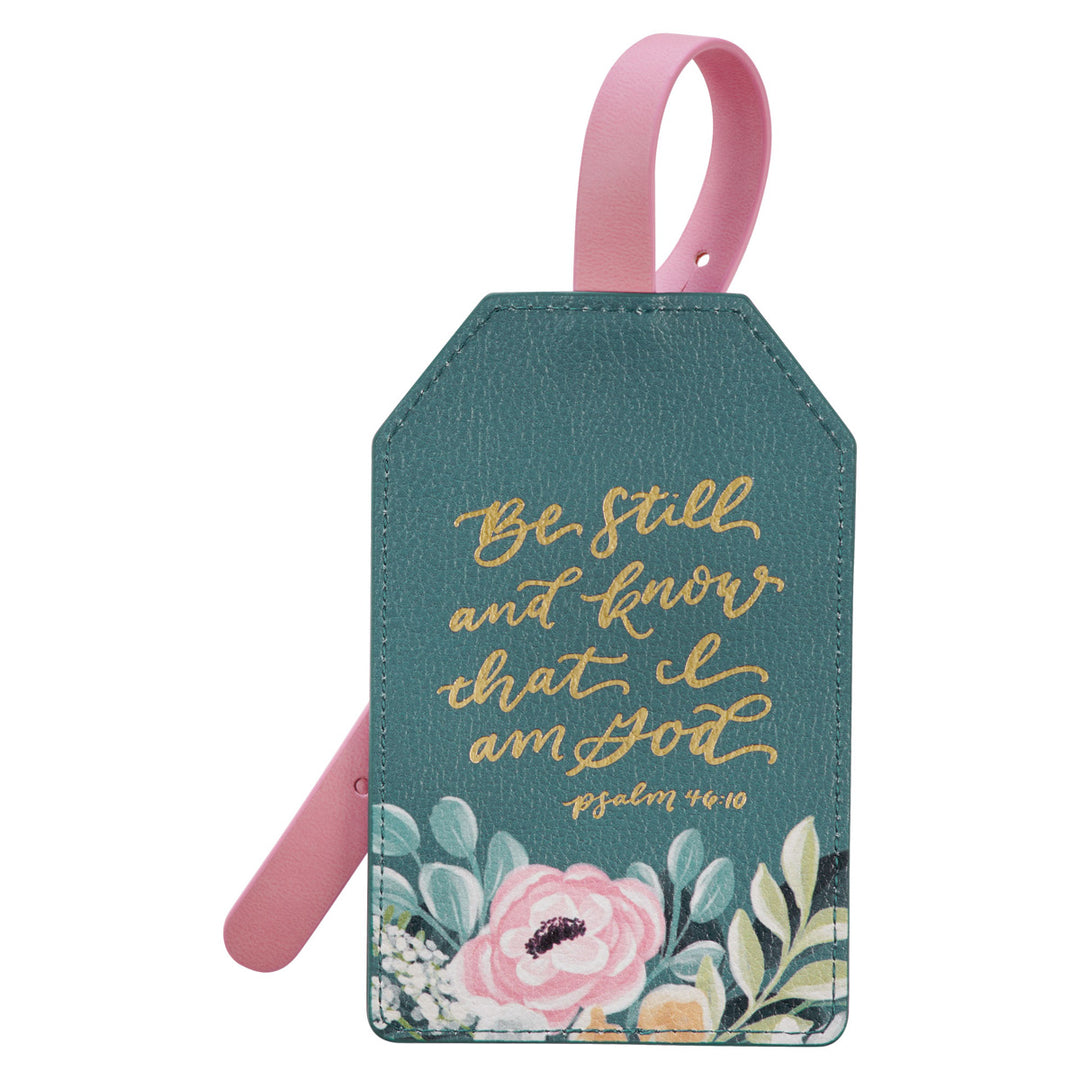 Be Still and Know That I Am God Teal Faux Leather Luggage Tag