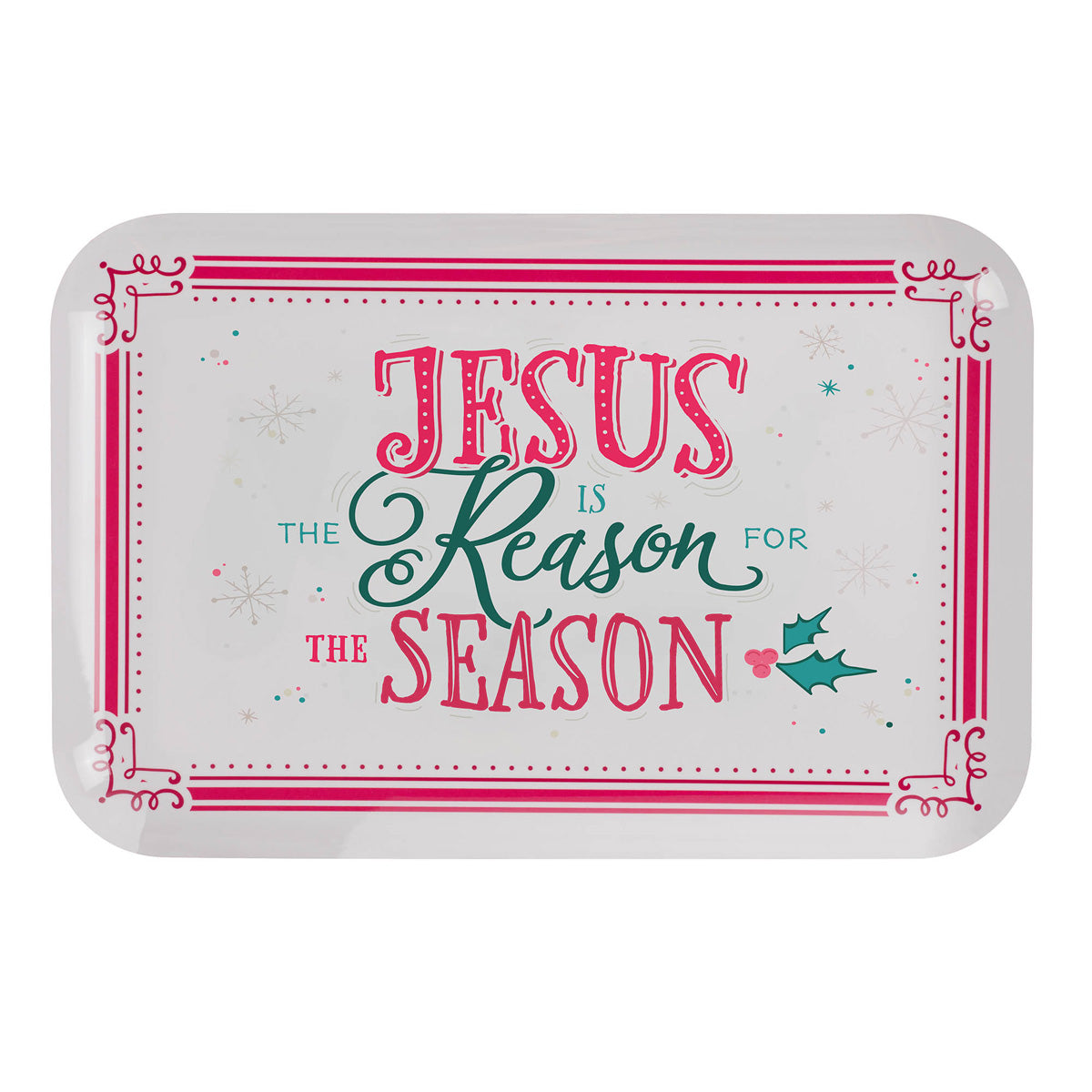 Jesus Is the Reason for the Season Melamine Serving Tray