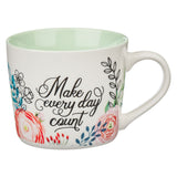 Make Every Day Count Ceramic Mug with Green Interior