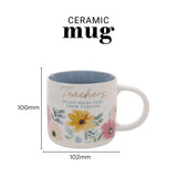 Teachers Plant Seeds That Grow Forever Ceramic Mug