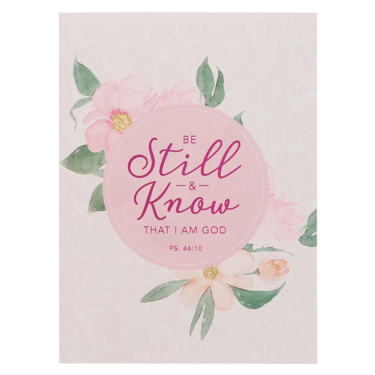 Be Still and Know Notebook