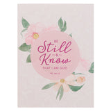 Be Still and Know Notebook