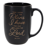 For I Know the Plans I Have for You, Declares the Lord Ceramic Mug with Black Interior