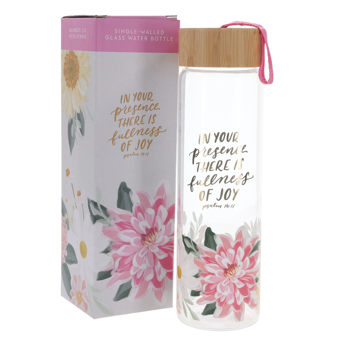 In Your Presence There Is Fullness of Joy Glass Water Bottle with Bamboo Lid
