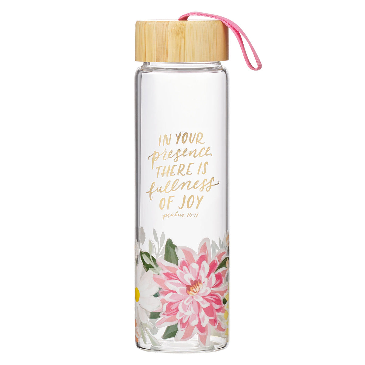 In Your Presence There Is Fullness of Joy Glass Water Bottle with Bamboo Lid