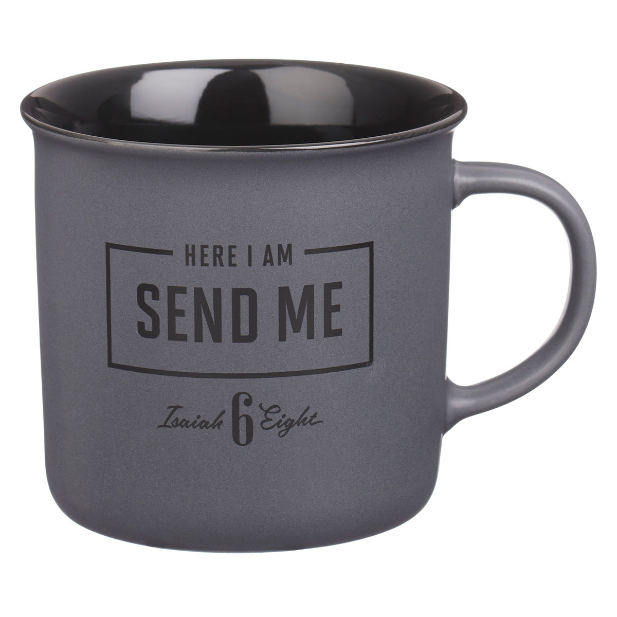 Here I Am Send Me Grey Ceramic Mug with Black Interior
