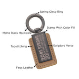 Be Strong in the Lord and in His Mighty Power Faux Leather and Metal Keychain