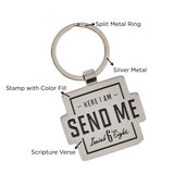 Here I Am Send Me Metal Keychain