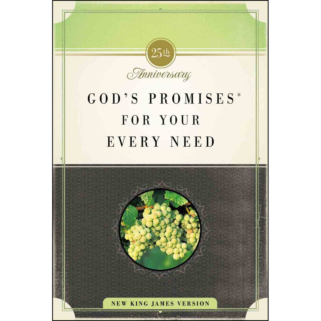 God's Promises For Your Every Need NKJV 25th Anniversary (Paperback)