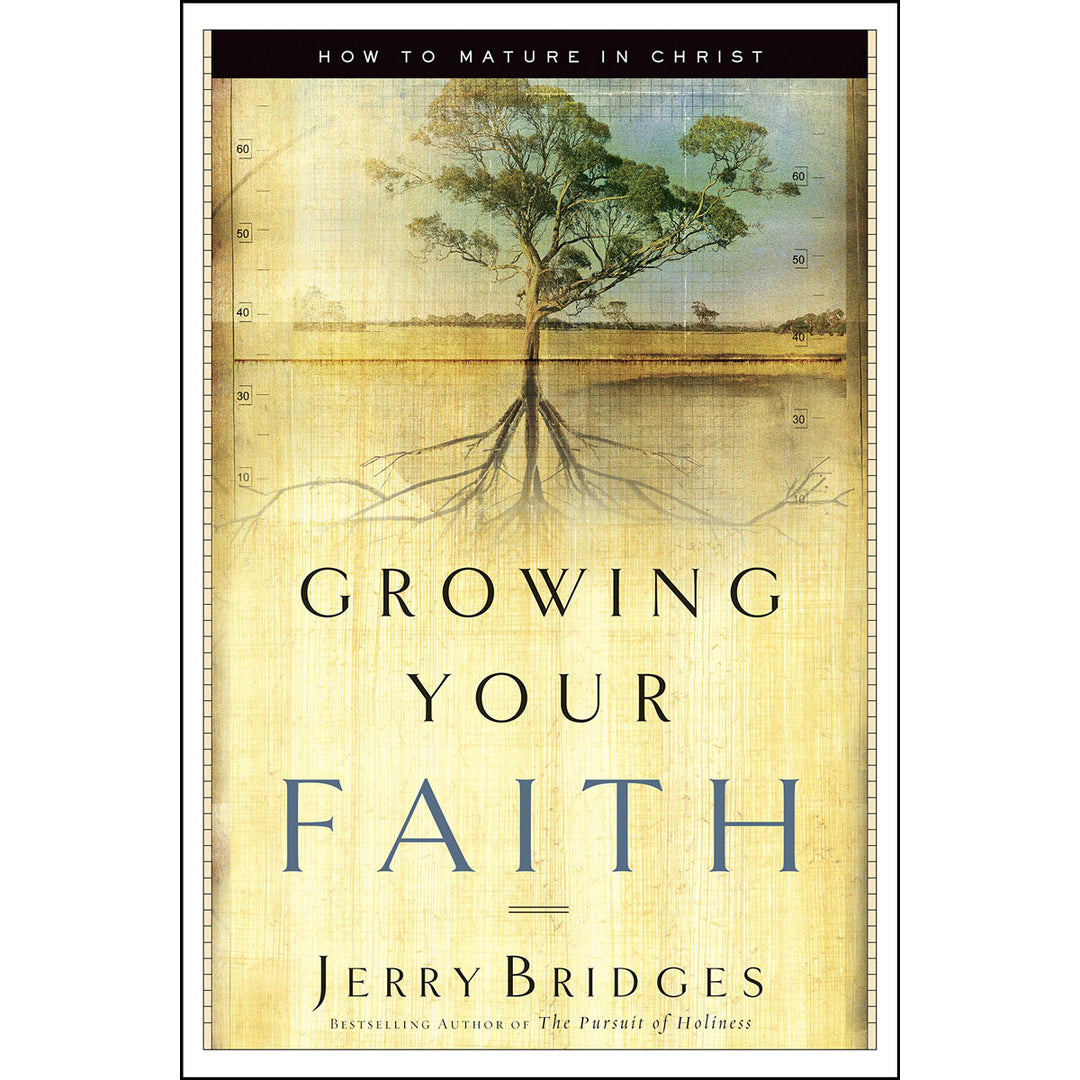 Growing Your Faith (Paperback)