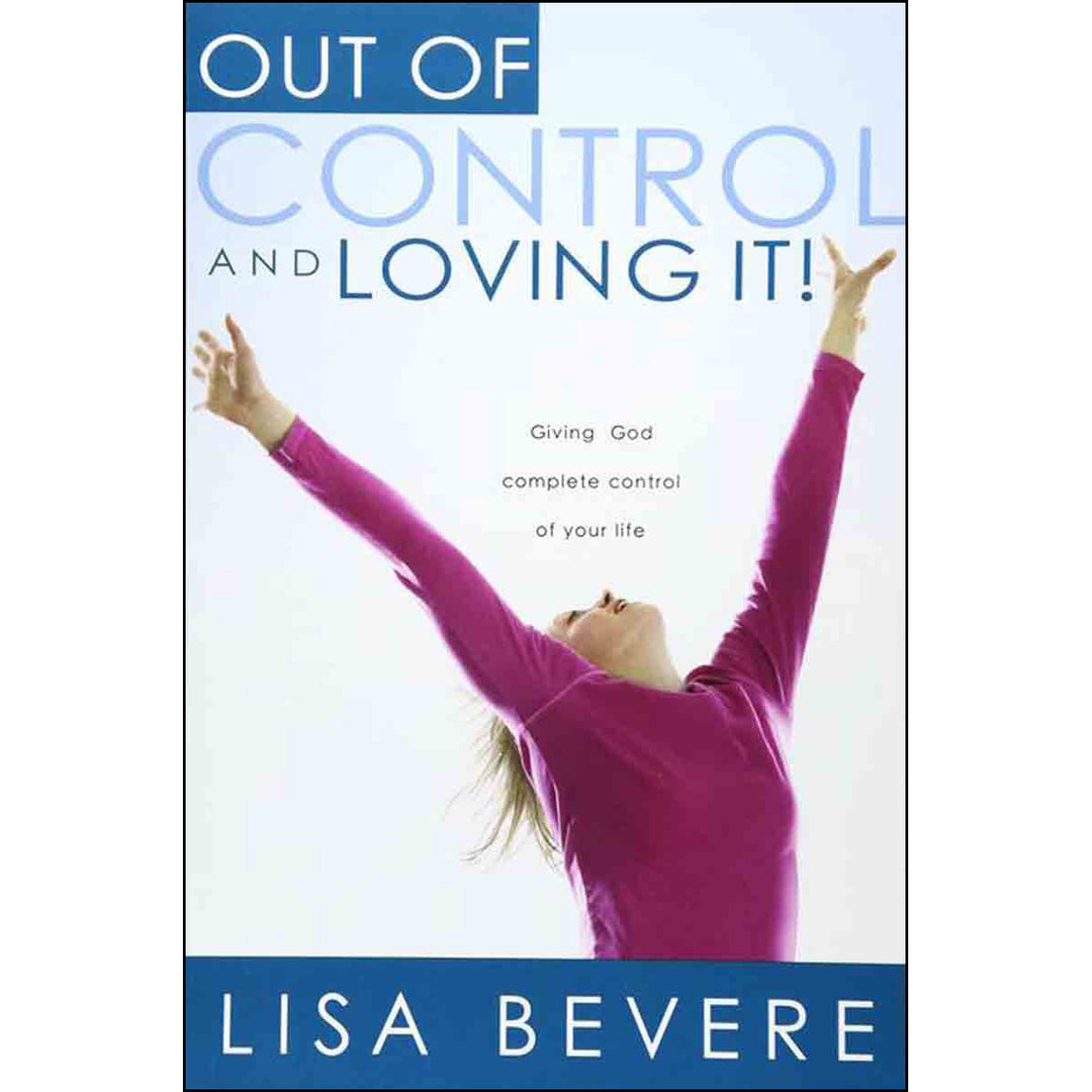 Out Of Control And Loving It (Paperback)