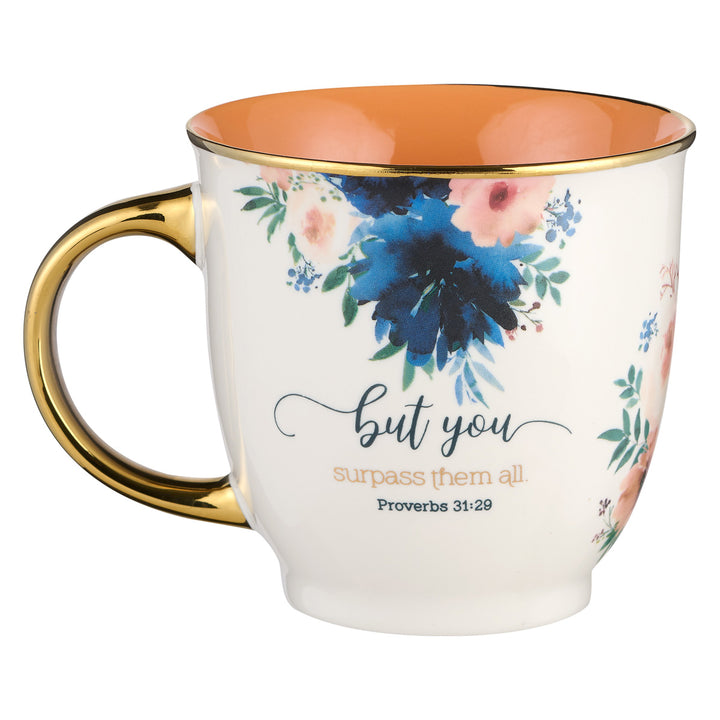 Many Women Do Noble Things. I Love You Mom Ceramic Mug