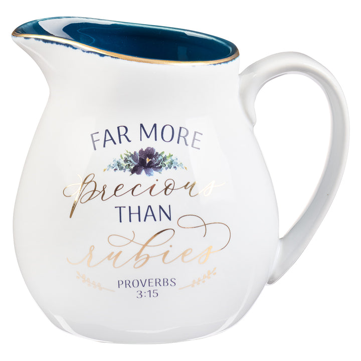 Far More Precious Than Rubies Ceramic Milk Jug - Proverbs 3:15