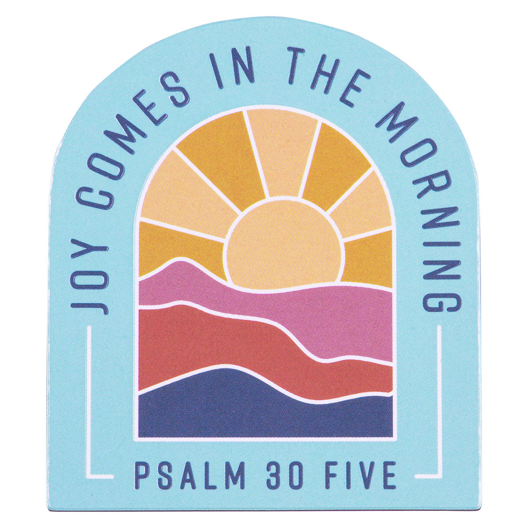 Joy Comes In The Morning Magnet - Psalms 30:5