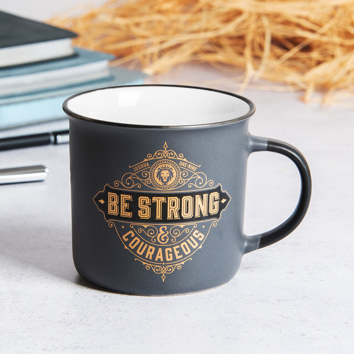 Be Strong And Courageous Grey Ceramic Camp Style Mug - Joshua 1:9