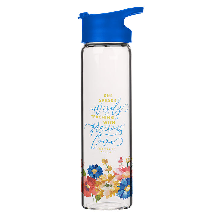 She Speaks Wisely, Teaching With Gracious Love Glass Water Bottle - Proverbs 31:26