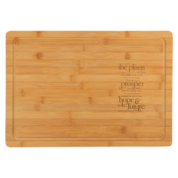 I Know the Plans I Have for You Bamboo Cutting Board