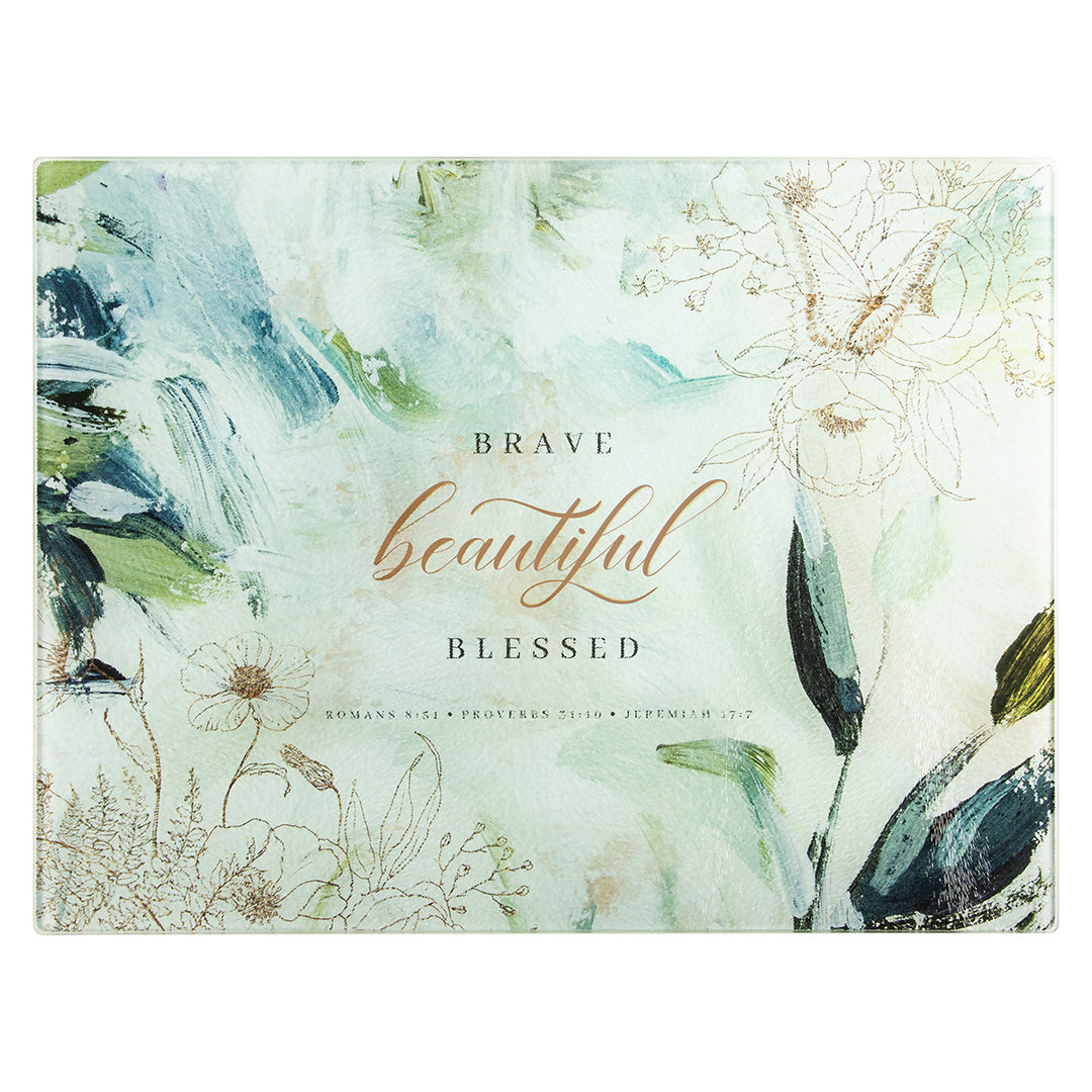 Brave, Beautiful, Blessed Large Glass Cutting Board