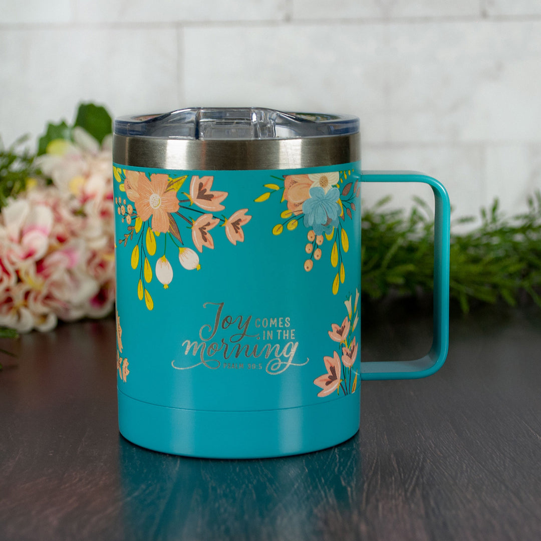 Joy Comes In The Morning Stainless Steel Travel Mug - Psalms 30:5