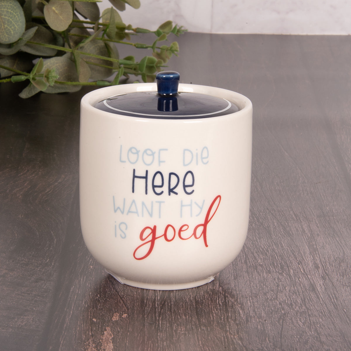 Loof Die Here Want Hy Is Goed Afrikaans Ceramic Sugar Pot - Psalms 136:1