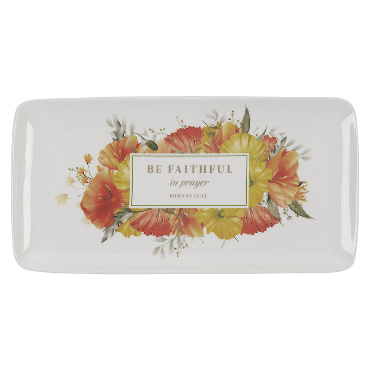 Be Faithful In Prayer Ceramic Cookie Plate - Romans 12:12