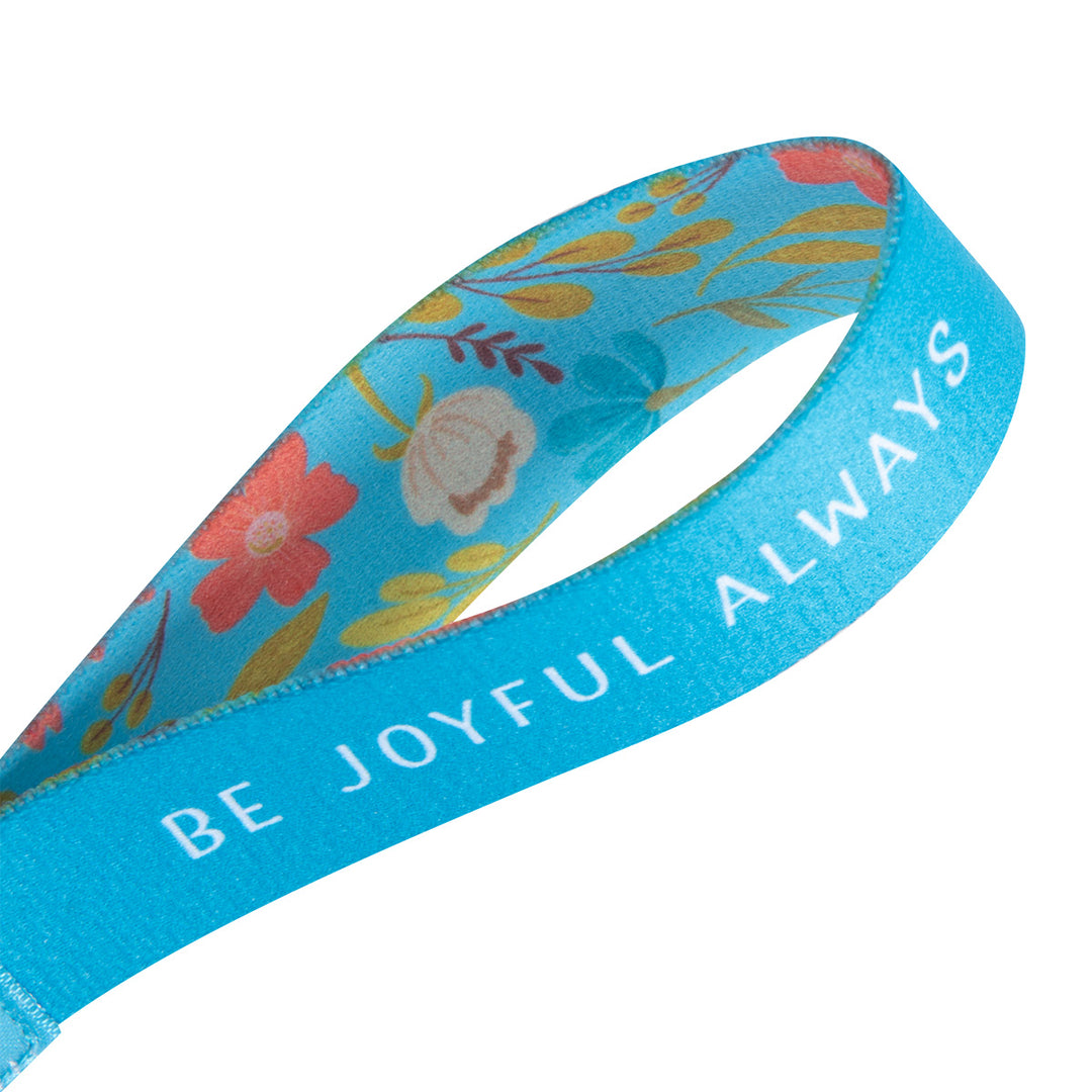 Be Joyful Always Neoprene Wristlet Key Ring