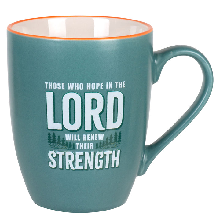 Those Who Hope in the Lord Will Renew Their Strength Teal Ceramic Mug