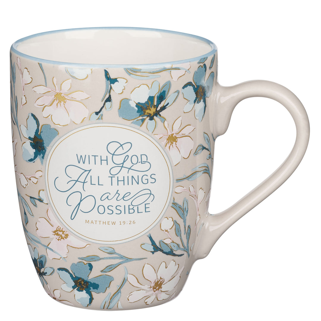 With God All Things Are Possible Ceramic Mug