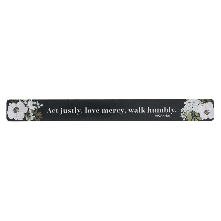 Act Justly, Love Mercy, Walk Humbly Magnetic Strip