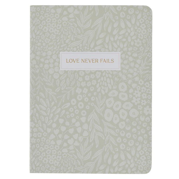 Love Never Fails Green Notebook